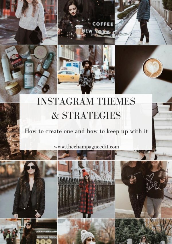 Instagram Themes & Strategies